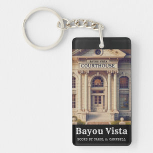 Bayou Vista Courthouse – Southern Psychos Collecti Key Ring