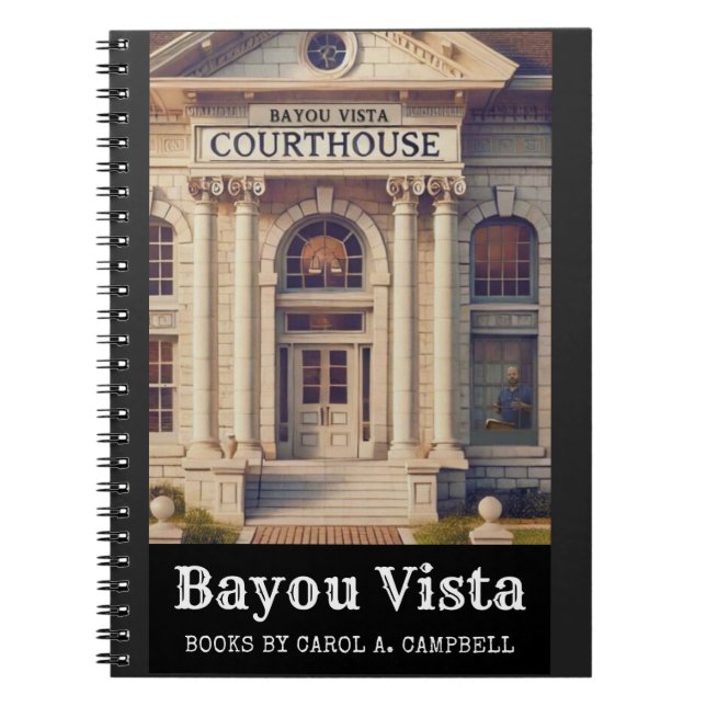Bayou Vista Courthouse – Southern Psychos Collecti Notebook (Front)