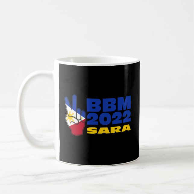 Bbm 2022 Bongbong Marcos Sara Philippines Flag Coffee Mug (Left)