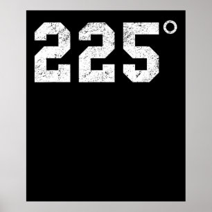BBQ 225 Degrees Bbq Grilling Smoking Meat Poster