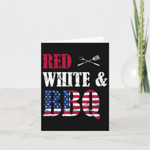 Bbq 4th Of July Red White And Bbq American Flag  Card