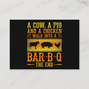 BBQ A Cow A Pig And A Chicken Walk Into A BBQ Business Card