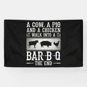 BBQ   A Cow A Pig And A Chicken Walk Into BBQ Banner