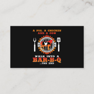BBQ A Pig And A Chicken Walk Into A Bar BBQ Business Card