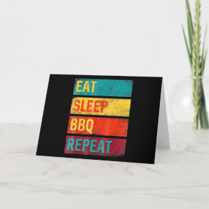 BBQ   Barbecue Grilling Gift eat sleep BBQ Holiday Card