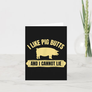 Bbq Barbeque Grilling I Like G Butts And I Cannot Card