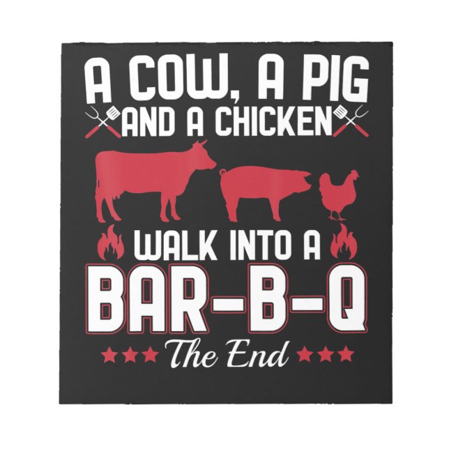 BBQ | BBQ Dad Joke A Cow A Pig And A Chicken Notepad (Front)