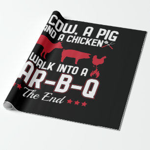BBQ BBQ Dad Joke A Cow A Pig And A Chicken Wrapping Paper