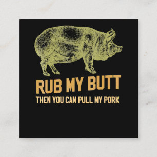 BBQ BBQ Grill Pig Funny Pork Id Smoke That Roast Square Business Card