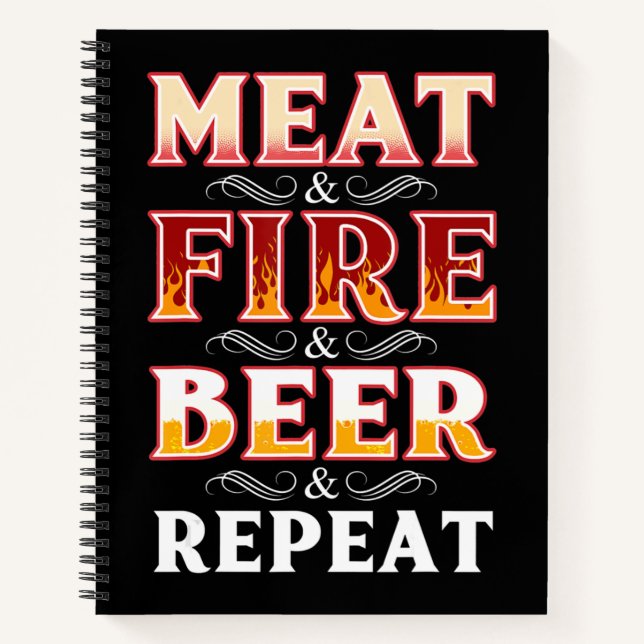BBQ | BBQ Grill Smoking Meat Fire Beer Repeat Notebook (Front)