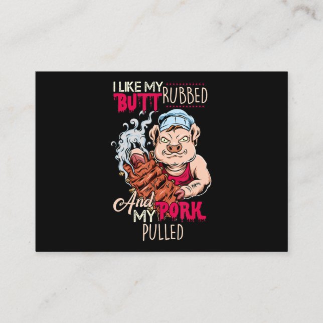 BBQ|BBQ Grillmaster Like Butt Rubbed & Pork Pulled Business Card (Front)