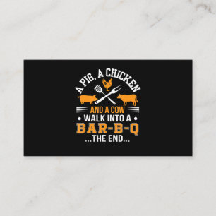 BBQ BBQ Lover Pig Chicken Cow Walk Into bar BBQ Business Card