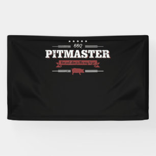 BBQ BBQ Pitmaster Low And Slow Is Way To Funny Banner