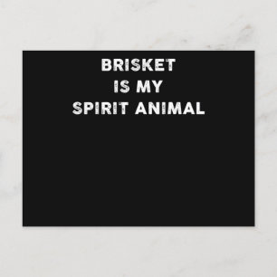BBQ   Brisket Is My Spirit Animal BBQ Gifts Holiday Postcard