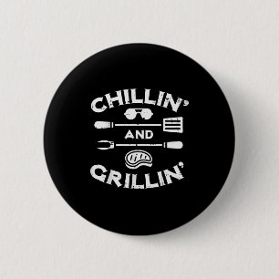 Bbq Chillin And Grillin Barbecue T Men Women Kids  6 Cm Round Badge