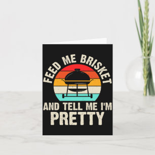 Bbq Feed Me Bris And Tell Me Im Pretty 1 Card