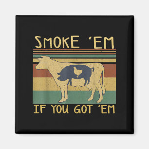 BBQ Grilling Funny Meat Smoker Foodie Lover Magnet