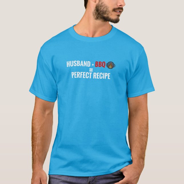 BBQ husband perfect recipe tee (Front)