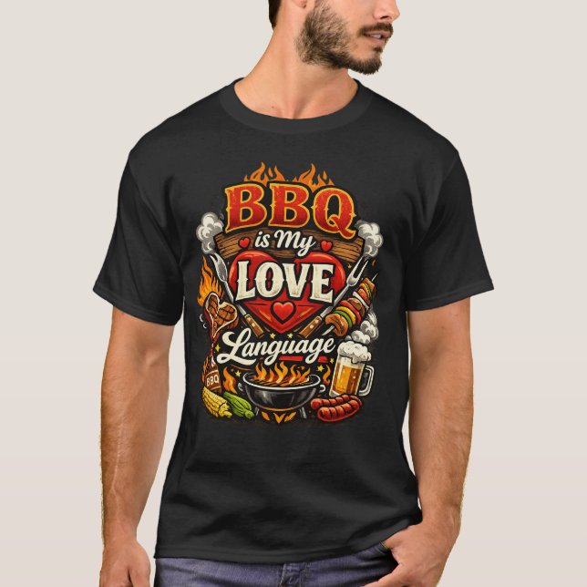 BBQ Is My Love Language T-Shirt (Front)