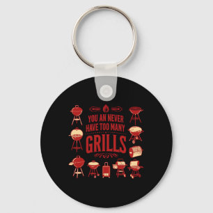 Bbq Lover You Can Never Have Too Many Grills 5 Key Ring