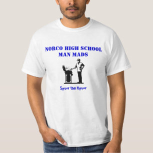 BBQ, Norco High School Man Mads, Savour the T-Shirt