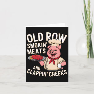 Bbq Old Row Smoking Meats And Clappin Cheeks 1  Card