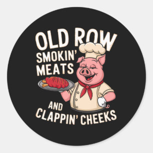Bbq Old Row Smoking Meats And Clappin Cheeks 1  Classic Round Sticker