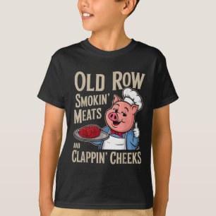 Bbq Old Row Smoking Meats And Clappin Cheeks T-Shirt