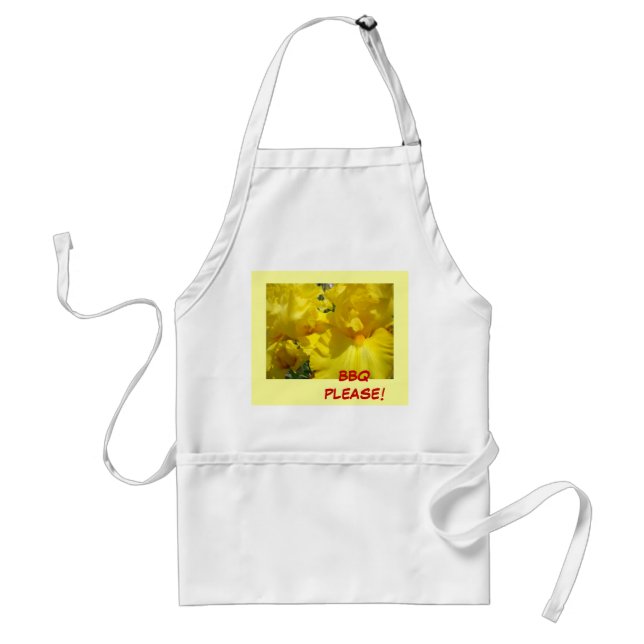 BBQ PLEASE apron for her Yellow Iris Flowers (Front)