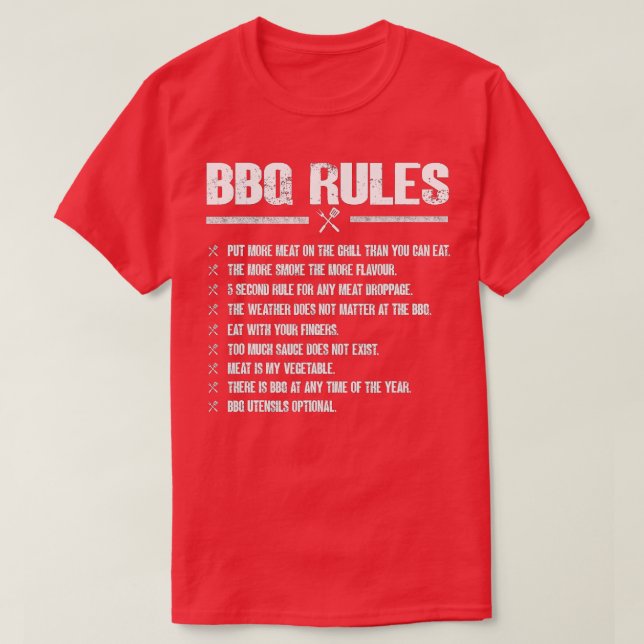 BBQ Rules - Barbeque Smoker BBQ  T-Shirt (Design Front)
