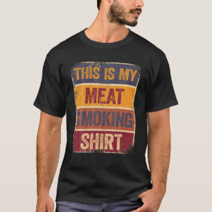 BBQ Smoker Retro Vintage My Meat Smoking T-Shirt
