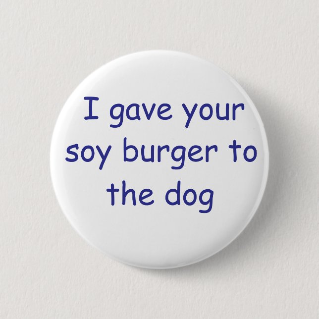 BBQ Soy Burger 6 Cm Round Badge (Front)