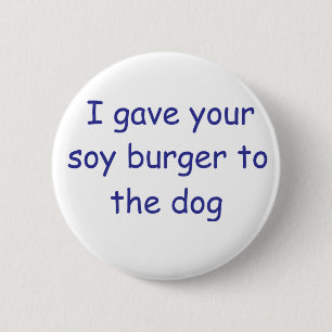 BBQ Soy Burger 6 Cm Round Badge
