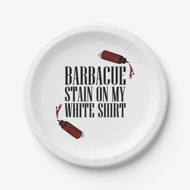 BBQ Stain on my White  Paper Plate (Front)