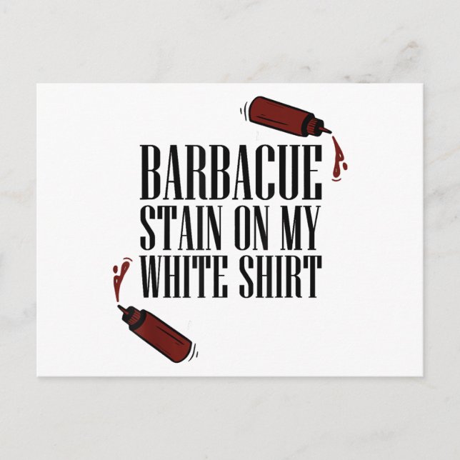 BBQ Stain on my White  Postcard (Front)