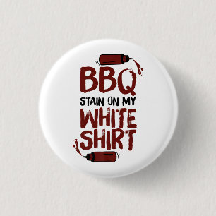 BBQ Stain on my White Premium 3 Cm Round Badge