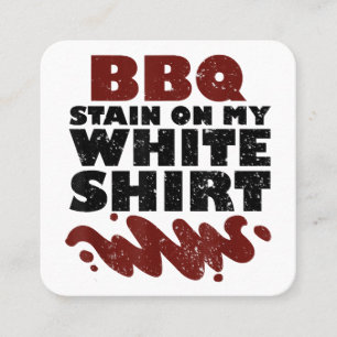 BBQ Stain on my White Square Business Card