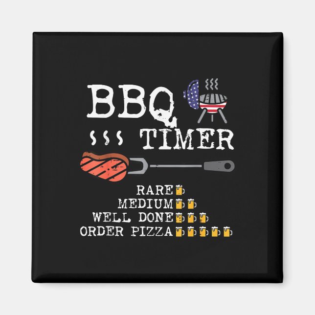 Bbq timer flag funny barbecue grill 4th july dad magnet (Front)