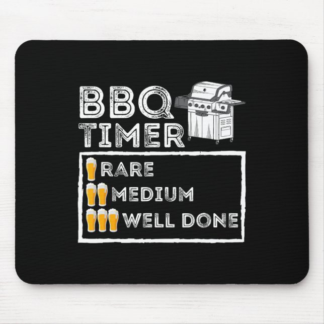Bbq Timer - Funny Bbq Smoker Byrbecue Grilling  Mouse Pad (Front)