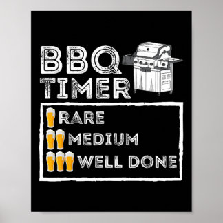 Bbq Timer - Funny Bbq Smoker Byrbecue Grilling Poster