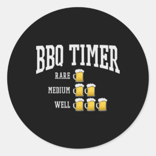 Bbq Timer Funny Grill Chef Grilling Cooking Beer L Classic Round Sticker
