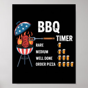 Bbq Timer Meat Smoking Joke Tee Grill Beer Lover Poster