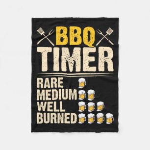 Bbq Timer Rare Medium Well Burned Funny Beer Fleece Blanket