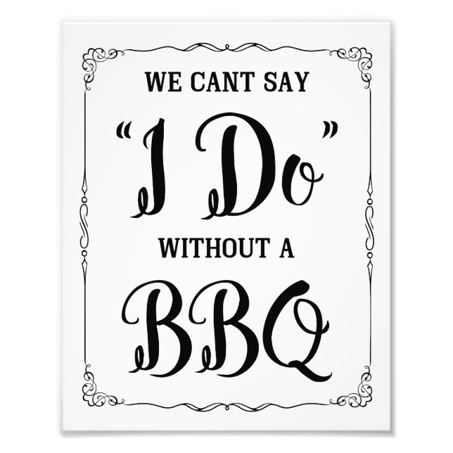 BBQ wedding  sign cant say I do with a BBQ (Front)