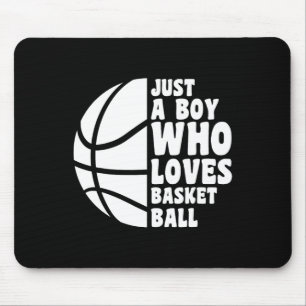 Bbyll A Boy Who Loves Bysketbyll Boys Mouse Pad