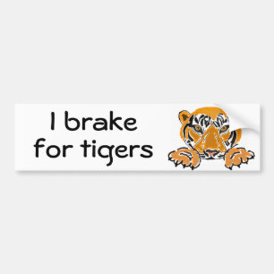 BC- I brake for tigers bumper sticker