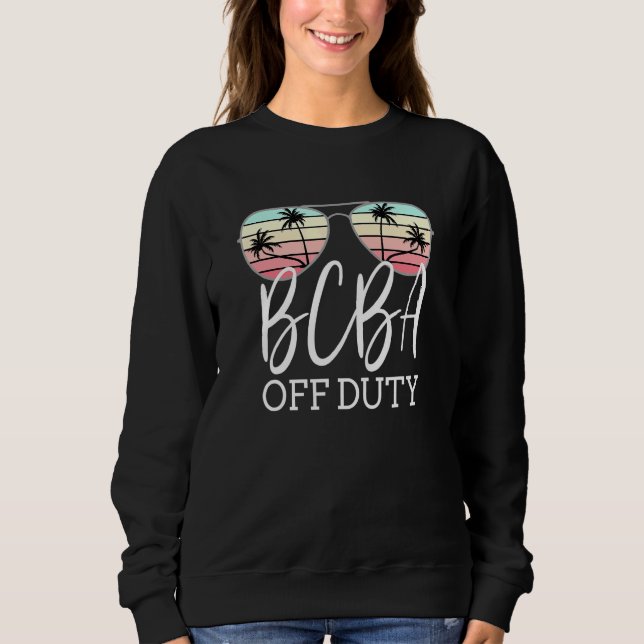 Bcba Off Duty Vacation Sunglasses Sweatshirt (Front)