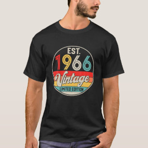 Bday 56 Year Old Vintage 1966 Limited Edition 56th T-Shirt