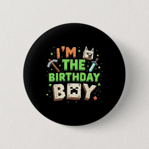 Bday Party I'm The Birthday Boy Video Gamer Pixel  6 Cm Round Badge