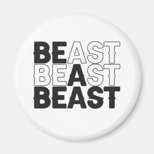Be a Beast Bodybuilding Fitness Gym Sport Lover Magnet